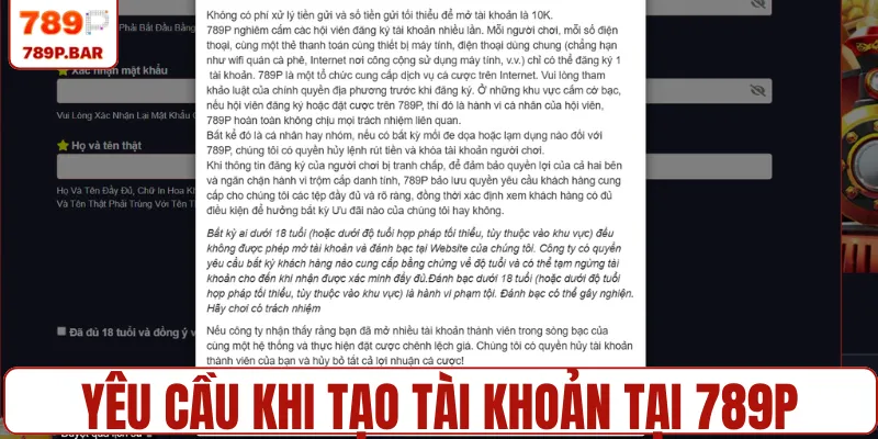 Yêu cầu khi tạo tài khoản tại 789P